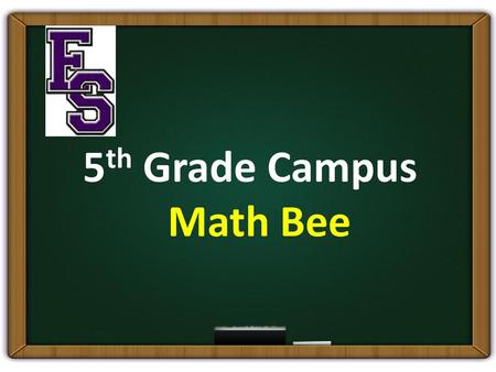 5th Grade Campus Math Bee