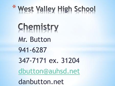 West Valley High School Chemistry