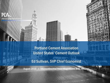Portland Cement Association United States’ Cement Outlook