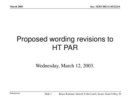Proposed wording revisions to HT PAR Wednesday, March 12, 2003.