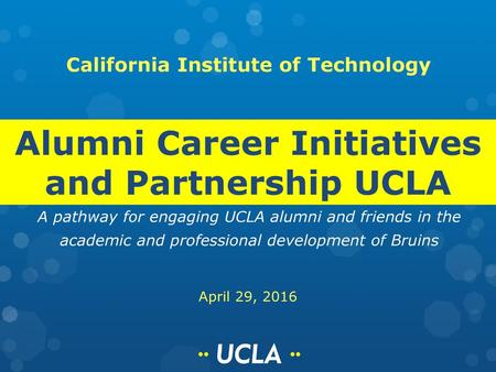 California Institute of Technology Alumni Career Initiatives