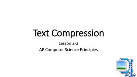Lesson 2-2 AP Computer Science Principles