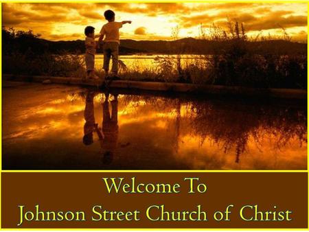 Johnson Street Church of Christ