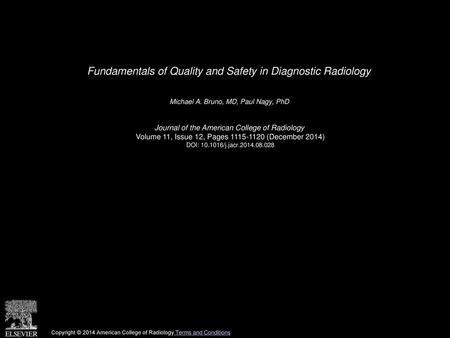 Fundamentals of Quality and Safety in Diagnostic Radiology