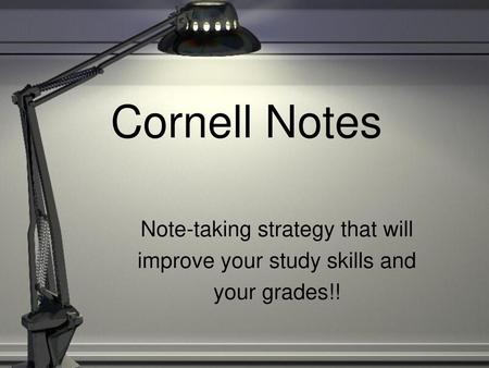 Cornell Notes Note-taking strategy that will improve your study skills and your grades!!