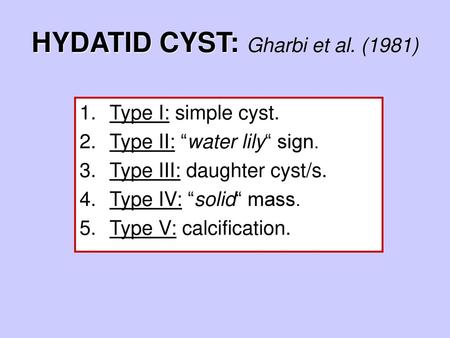 HYDATID CYST: Gharbi et al. (1981)