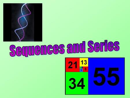 Sequences and Series.