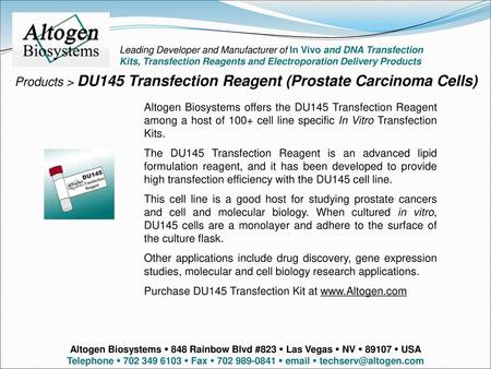 Products > DU145 Transfection Reagent (Prostate Carcinoma Cells)