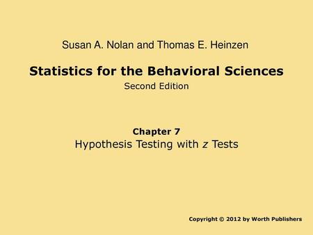 Hypothesis Testing with z Tests