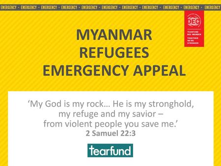 MYANMAR REFUGEES EMERGENCY APPEAL