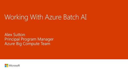 Working With Azure Batch AI