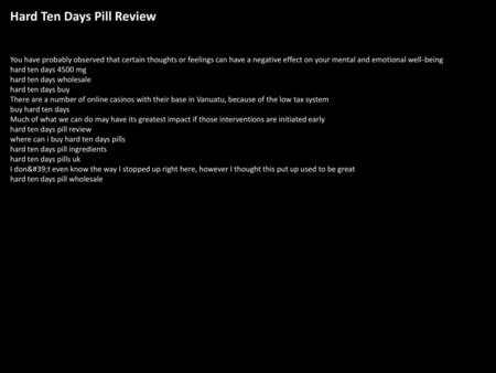 Hard Ten Days Pill Review