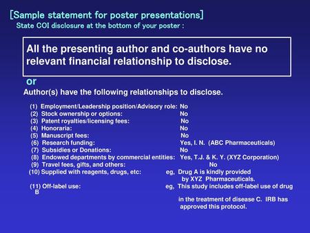 [Sample statement for poster presentations]
