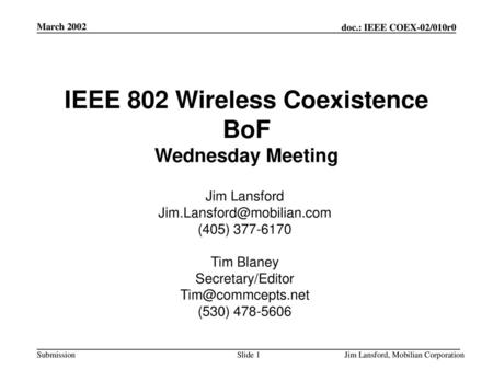 IEEE 802 Wireless Coexistence BoF Wednesday Meeting
