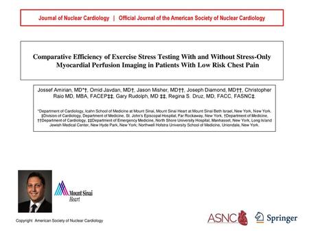 Journal of Nuclear Cardiology | Official Journal of the American Society of Nuclear Cardiology Comparative Efficiency of Exercise Stress Testing With.