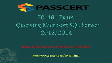 Exam : Querying Microsoft SQL Server 2012/2014