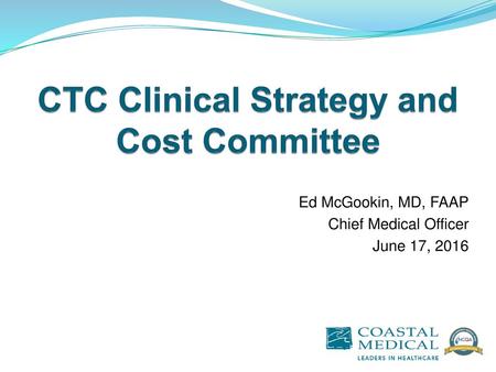 CTC Clinical Strategy and Cost Committee