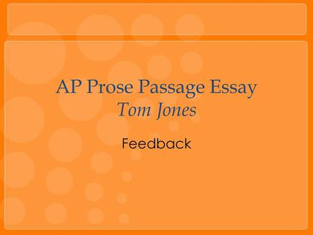 AP Prose Passage Essay Tom Jones