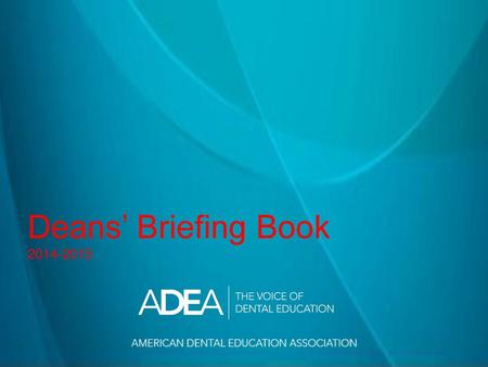 Deans’ Briefing Book 2014-2015.