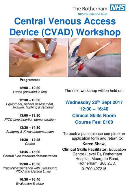 Central Venous Access Device (CVAD) Workshop