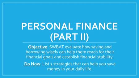 Personal Finance (part II)