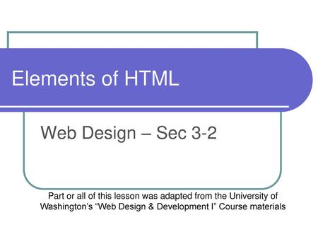 Elements of HTML Web Design – Sec 3-2