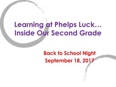 Learning at Phelps Luck… Inside Our Second Grade