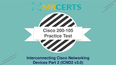 Interconnecting Cisco Networking Devices Part 2 (ICND2 v3.0)