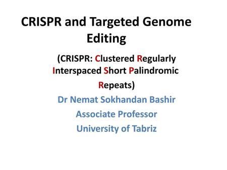CRISPR and Targeted Genome Editing