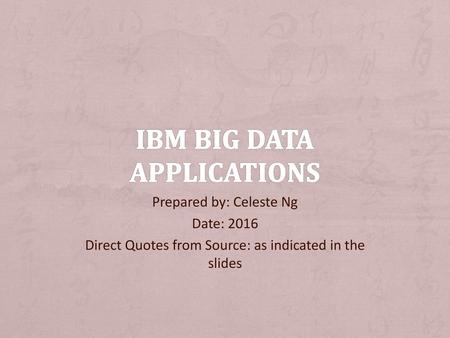 IBM Big data applications