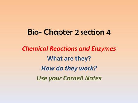 Chemical Reactions and Enzymes