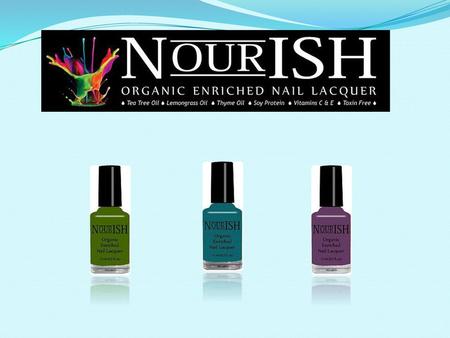 Are you searching for an organic enriched nail polish to prevent nail fungus issues? Then buy today the safe, toxic free and gluten free polish from NOURISH!
