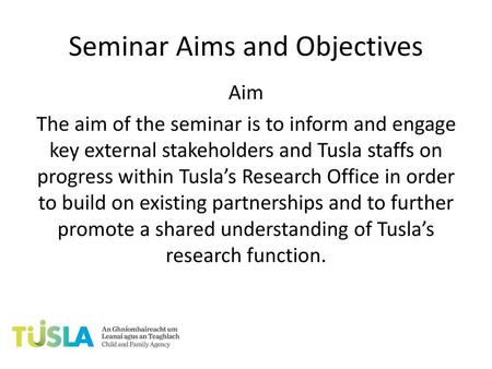 Seminar Aims and Objectives