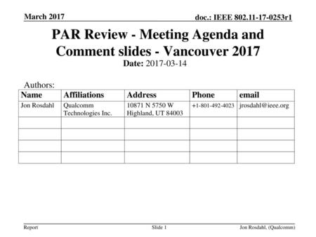 PAR Review - Meeting Agenda and Comment slides - Vancouver 2017