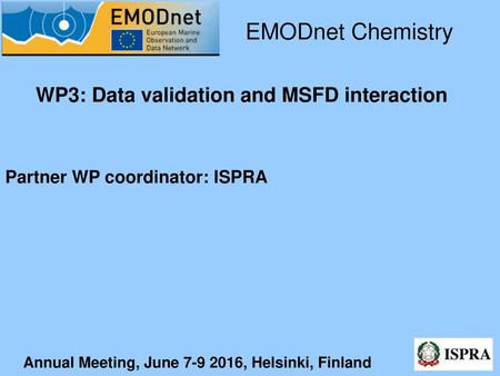 WP3: Data validation and MSFD interaction