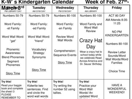 K-W’s Kindergarten Calendar Week of Feb. 27th-March 3rd