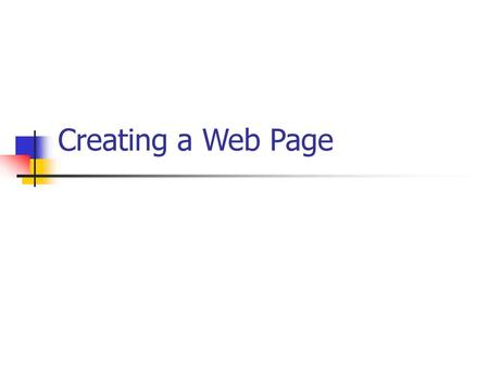 Creating a Web Page.