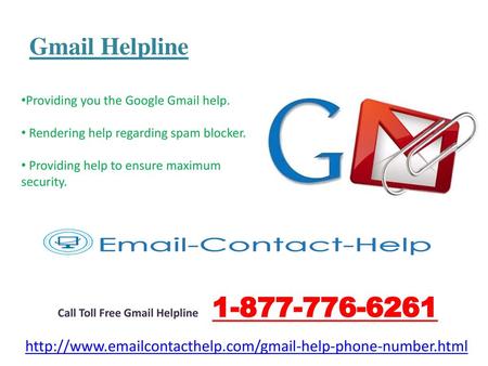 Gmail Helpline Providing you the Google Gmail help.
