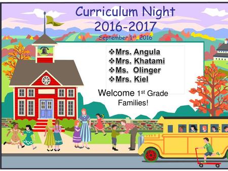 Curriculum Night September 1st, 2016