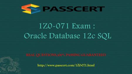1Z0-071 Exam : Oracle Database 12c SQL