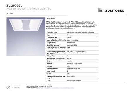 ZUMTOBEL ML5 EV 2/24W T16 M600 LDB TBL Description