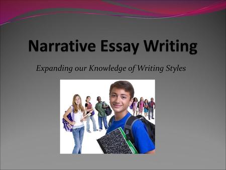 Narrative Essay Writing