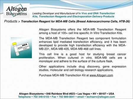 Altogen labs Leading Developer and Manufacturer of In Vivo and DNA Transfection Kits, Transfection Reagents and Electroporation Delivery Products Products.