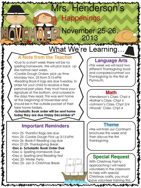Mrs. Henderson’s Happenings November 25-26, 2013 What We’re Learning…