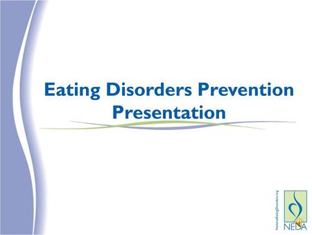 Eating Disorders Prevention Presentation
