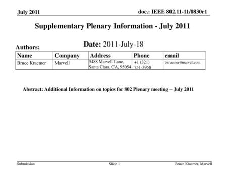 Supplementary Plenary Information - July 2011