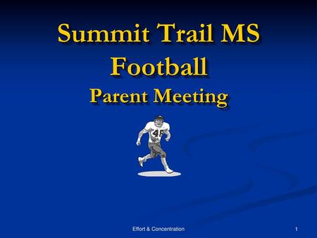 Summit Trail MS Football Parent Meeting
