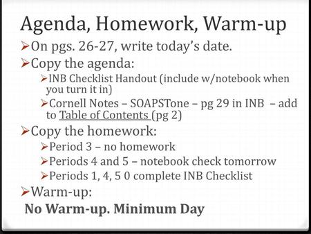 Agenda, Homework, Warm-up