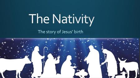 The story of Jesus’ birth
