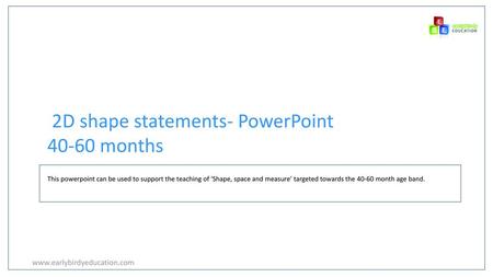 2D shape statements- PowerPoint months